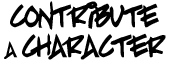 Contribute a Character