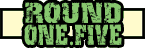 Round 1.5