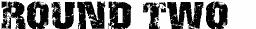 Round 1